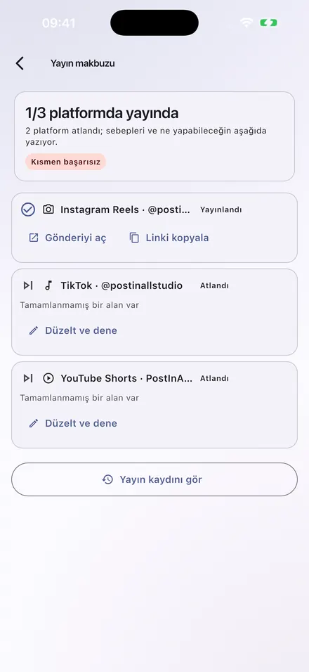 Yayın makbuzunun üst bandı: 1/3 platformda yayında; Instagram satırı yayınlandı ve bağlantısı hazır, altında atlanan platformlar nedenleriyle sıralanıyor.